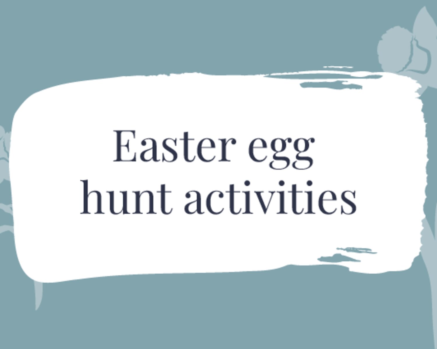 Easter Egg Hunt Activites