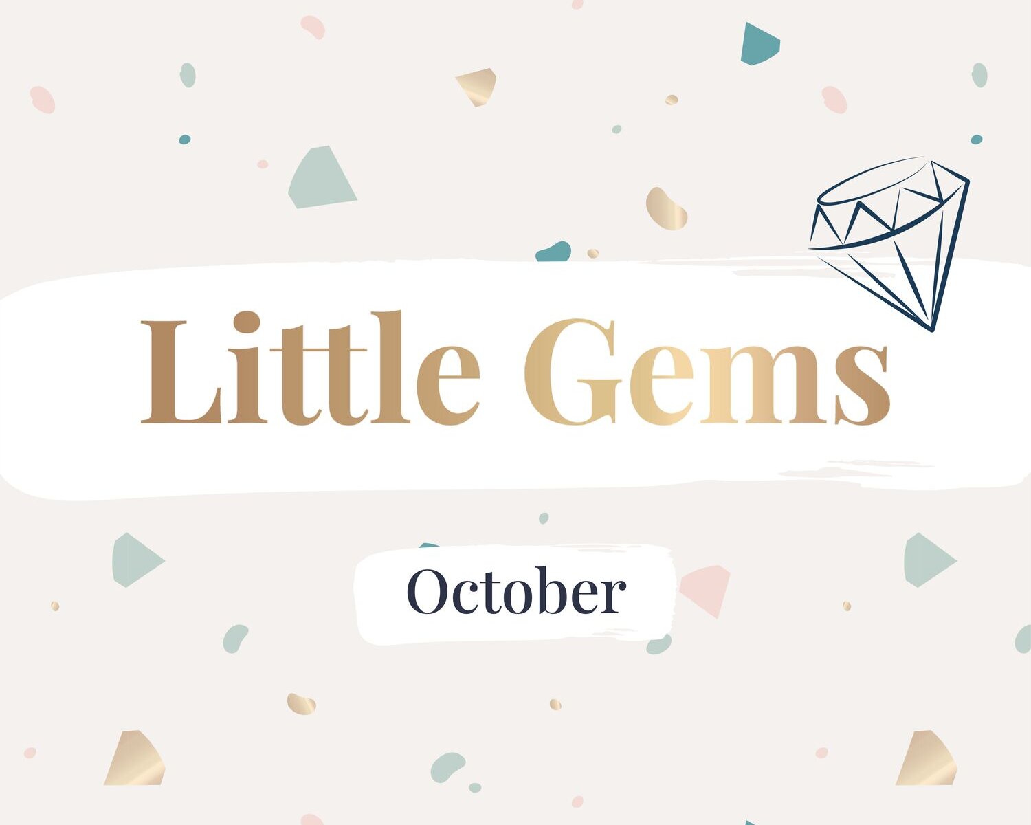 Little Gems October header