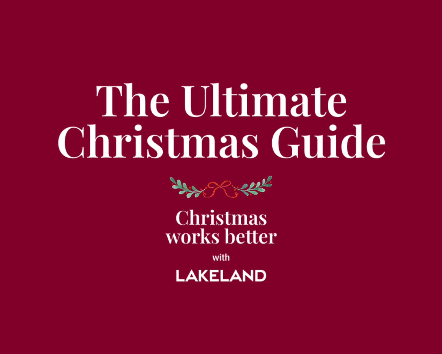 The Ultimate Christmas Guide 2025: Our Top Tips and Hacks